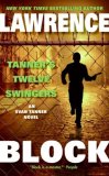 Tanner's Twelve Swingers [Click for larger image]