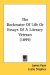 The Backwater Of Life Or Essays Of A Literary Veteran cover