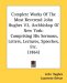 Complete Works Of The Most Reverend John Hughes 2, Archbishop Of New York : Comprising His Sermons, Letters, Lectures, Speeches, Etc. cover