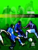 1022 Ejercicios De Atyaque En Futbol [Click for larger image]