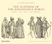  Clothing of the Renaissance World: Europe, Asia, Africa, the Americas