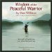 Wisdom of the Peaceful Warrior 2009 Wall Calendar cover