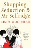 Shopping, Seduction and Mr. Selfridge [Click for larger image]