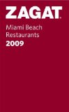 Zagat Miami Beach Restaurants Pocket Guide 2009 [Click for larger image]