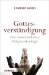 Gottesverstandigung : Eine Kommunikative Religionstheologie cover