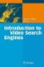 Introduction to Video Search Engines cover