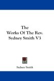 The Works of the Rev. Sydney Smith [Click for larger image]