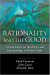 Rationality and the Good : Critical Essays on the Ethics and Epistemology of Robert Audi cover