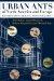 Urban Ants of North America and Europe : Identification, Biology, and Management cover