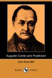Auguste Comte and Positivism [Click for larger image]