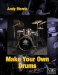 Make Your Own Drums cover