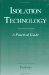 Isolation Technology : A Practical Guide cover
