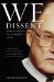 We Dissent : Talking Back to the Rehnquist Court, Eight Cases That Subverted Civil Liberties and Civil Rights cover