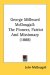 George Millward McDougall : The Pioneer, Patriot And Missionary cover