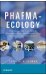  Pharma-Ecology: The Occurrence and Fate of Pharmaceuticals and Personal Care Products in the Environment