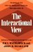 The Interactional View : Studies at the Mental Research Institute Palo Alto 1965-74 cover