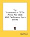 The Representation Of The People Act, 1918 : With Explanatory Notes cover