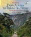 From Alaska to Tierra del Fuego : Across the Americas in Two Years cover