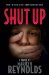 Shut Up! : True-to- Life Series from Hamilton High cover
