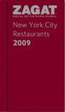 ZagatSurvey 2009 New York City Restaurants Dining Journal [Click for larger image]