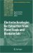  Electrotechnologies for Extraction from Plant Foods and Biomaterials