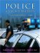  Police Administration: Structures, Processes, and Behavior