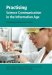 Practising Science Communication in the Information Age : Theorising Professional Practices cover
