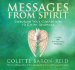 Messages from Spirit : Exploring Your Connection to Divine Guidance cover