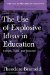Use of Explosive Ideas in Education : Culture, Class, and Evolution cover