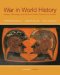 War in World History : Society, Technology, and War from Ancient Times to the Present cover