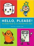 Hello, Please : Very Helpful Super Kawaii Characters from Japan [Click for larger image]