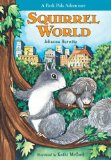 Squirrel World [Click for larger image]