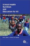 School Health, Nutrition and Education for All : Levelling the Playing Field [Click for larger image]