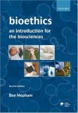 Bioethics : An Introduction for the Biosciences [Click for larger image]