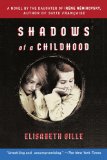 Shadows of a Childhood : A Novel of War and Friendship [Click for larger image]