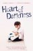 Heart of Darkness : How I Triumphed over a Childhood of Abuse cover