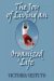 The Joy of Living an Organized Life : A Guide to Help You Save Time and Money cover
