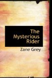 The Mysterious Rider [Click for larger image]