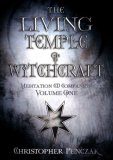 The Living Temple of Witchcraft [Click for larger image]