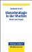 Biotechnologie in Der Medizin : Recht Und Praxis cover