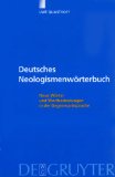 Deutsches Neologismenworterbuch : Neue Worter Und Wortbedeutungen in Der Gegenwartssprache [Click for larger image]