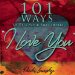 101 Ways to Tell Your Sweetheart 