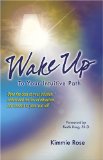 Wake Up Your Intuition : A Clairvoyant Reveals the Psychic Process [Click for larger image]