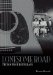 Lonesome Road : The Roots of Bluegrass cover