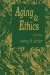 Aging and Ethics : Philosophical Problems in Gerontology cover