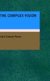 The Complex Vision [Click for larger image]