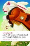 Alice's Adventures in Wonderland and Through the Looking Glass and What Alice Found There [Click for larger image]