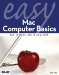  Easy Mac Computer Basics: Leopard Edition