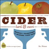 Cider, Hard and Sweet : History, Traditions, and Making Your Own [Click for larger image]