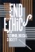 The End of Ethics in a Technological Society cover
